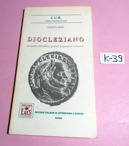 Libro diocleziano biografia - libro, diocleziano(biografia