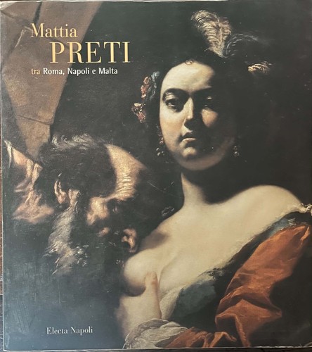 Electa napoli mattia preti - napoli, tra