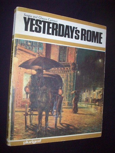 Roman history yesterday rome - history, yesterday's